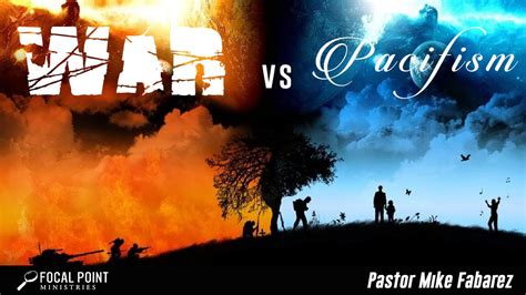 Ask Pastor Mike-Wars vs Pacifism - Focal Point Ministries