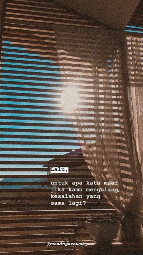 Quotes Instagram Kutipan Indonesia Kutipan Teks Kutipan Lelucon