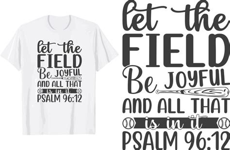 Premium Vector Let The Field Be Joyful And All That Is In It Psalm