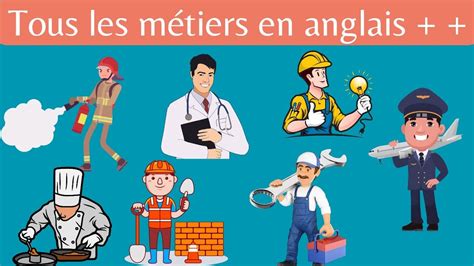 tous les métiers en anglais les professions en anglais et les