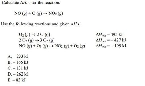 Solved Calculate Hrxn For The Reaction No G O G No G Chegg