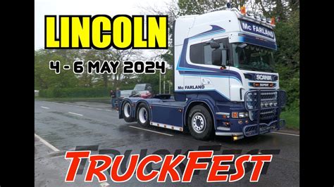 Truckfest Lincoln Arrival Trucks At The Largest Truck Festival