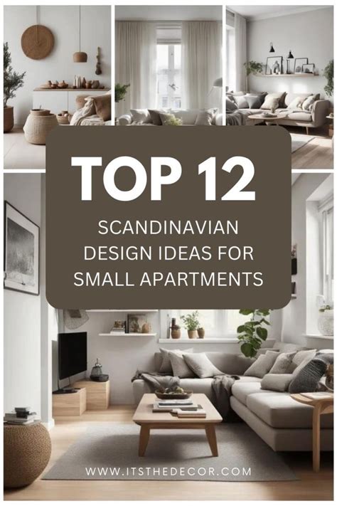 Craft Your Dream Cozy Space: Top 12 Scandinavian Design Ideas for Small ...