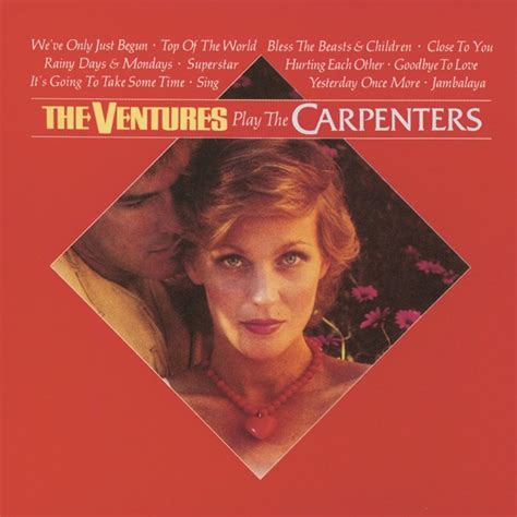 The Ventures We Ve Only Just Begun Lyrics Genius Lyrics