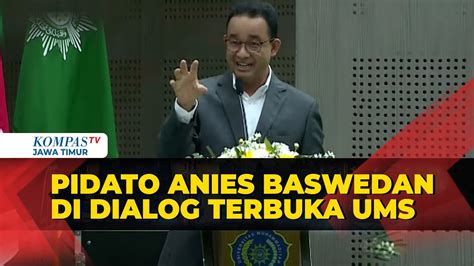 Full Pidato Anies Baswedan Dalam Dialog Terbuka Di Universitas