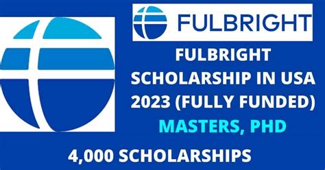 Fulbright Scholarships 2022 In United States Fully Funded Scholarships