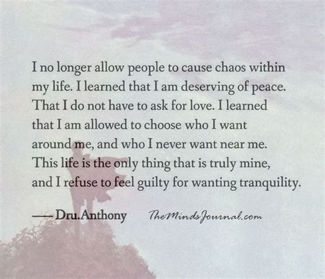 I No Longer Allow People To Cause Chaos In My Life Chaos Quotes I Want Peace Quotes By