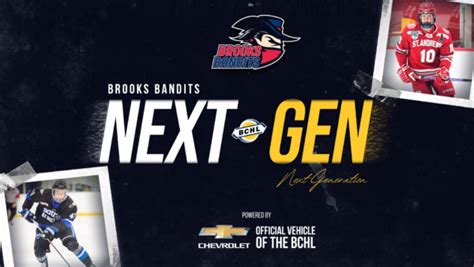 Next Generation: Brooks Bandits | BCHL League Site