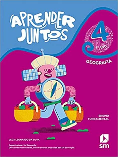 Aprender Juntos Geografia 4º Ano BNCC SM Livros Didáticos