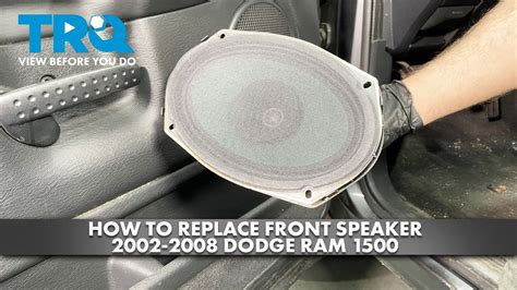 How To Replace Front Speaker 2002 2008 Dodge Ram 1500 Youtube