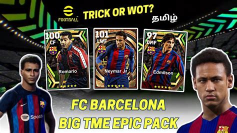 Trick To Get Barcelona Big Time Epic Cards In Barcelona Epic Pack