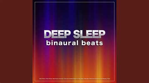 Deep Sleep Binaural Beats Youtube