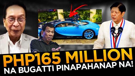 P165 MILLION NA BUGATTI PINAPAHANAP NA BUTATA SI MARCOS JR KAY ATTY