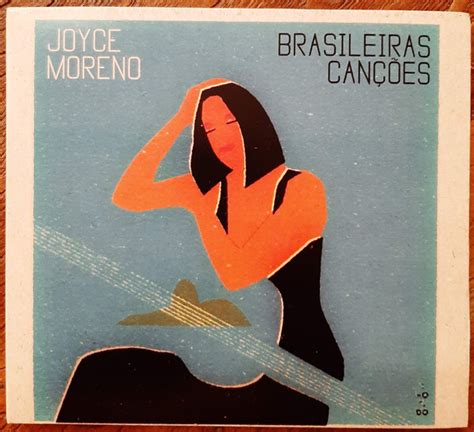 Release Brasileiras Can Es By Joyce Moreno Cover Art Musicbrainz