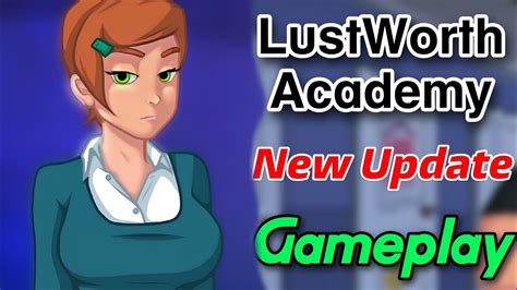 Lustworth Academy New Update Gameplay Walkthrough Part Youtube