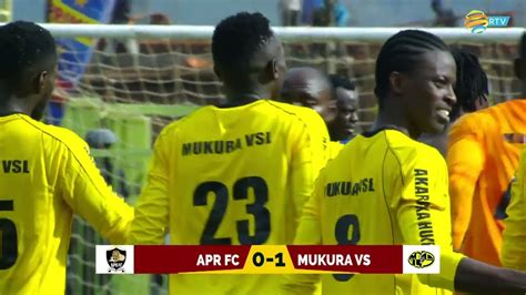 HIGHLIGHTS APR FC 0 1 MUKURA VS Primus National League YouTube