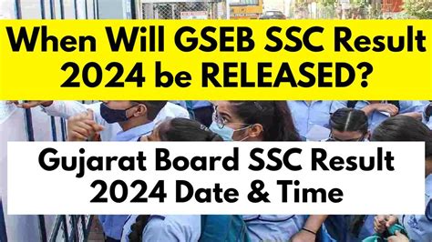 Gseb Ssc Result 2024 Date And Time Update Check Gujarat Board 10th