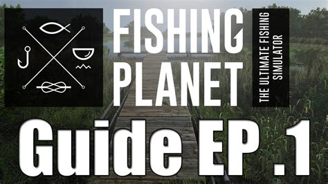 Fishing Planet Beginners Guide EP 1 Lonestar Lake YouTube