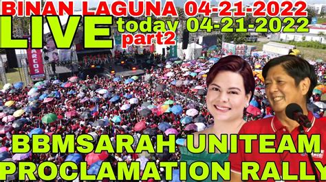 BBMSARAH UNITEAM PROCLAMATION RALLY BIÑAN LAGUNA YouTube