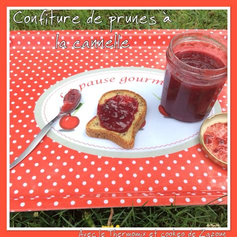 Confiture De Prunes Cannelle Au Thermomix Avec Le Thermomix Et Le