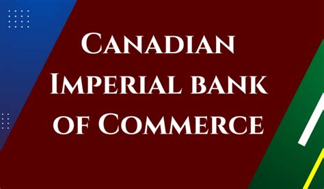 How Does Canadian Imperial Bank Of Commerce Make Money