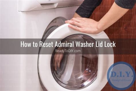 Admiral Washer Lid Lock Stuck Bypass Ready To Diy