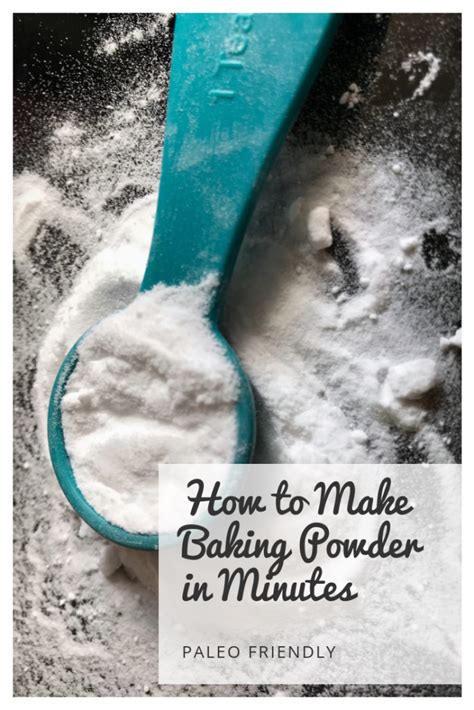 Baking Powder Substitute How To Make Baking Powder In Minutes