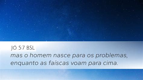 Jó 5 7 BSL Desktop Wallpaper mas o homem nasce para os problemas