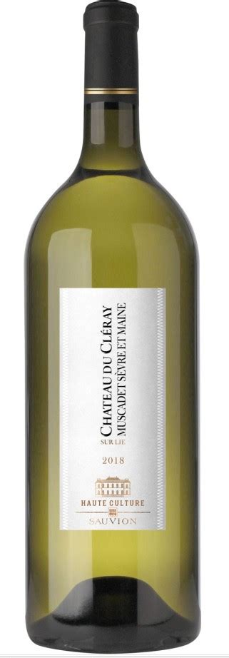 Muscadet S Vres Et Maine Sur Lie Ch Teau Du Cl Ray