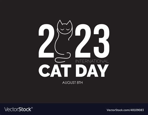 2023 concept international cat day design animal Vector Image