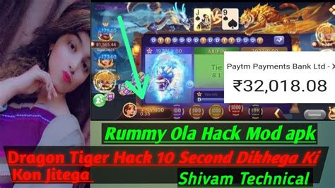 New Rummy Ola Hack Mod Apk Dragon Tiger Wining Tricks 10 Second