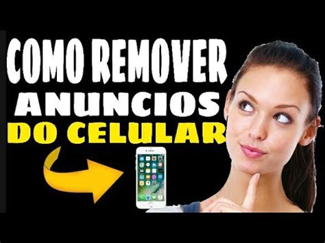 Como Tirar ANÚNCIOS do CELULAR Remova Anúncios e Propagandas