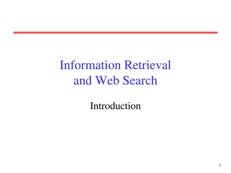 Ppt Information Retrieval And Web Search Powerpoint Presentation