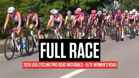 Full Race Usa Cycling Pro Road Nationals 2024 Elite Womens Road Race