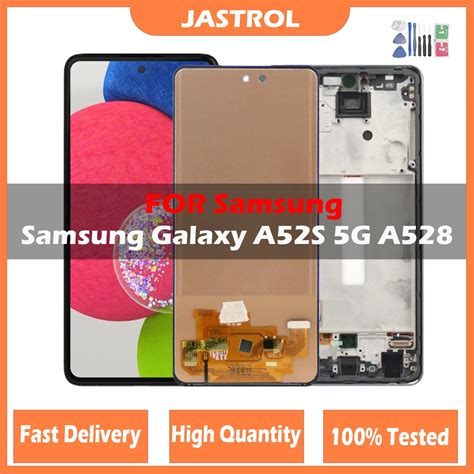 6 5 Lcd Display For Samsung Galaxy A52s 5g A528 A528b A528m A528b Ds With Frame Display Touch