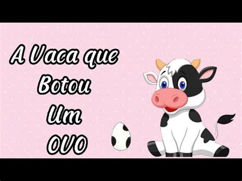 A Vaca Que Botou Um Ovo Por Andy Chtbill Audiobook Infantil Leitura