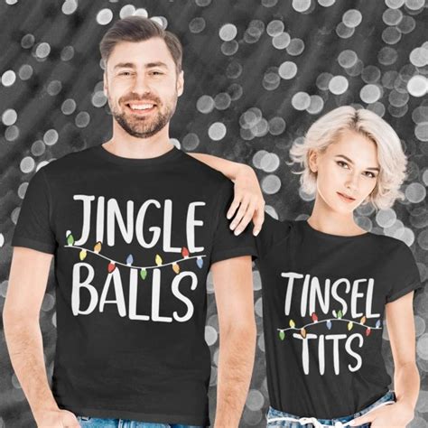 Jingle Balls Tinsel Tits Svg • Funny Christmas Couple Matching T Shirt