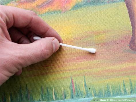 3 Ways To Clean An Oil Painting Wikihow