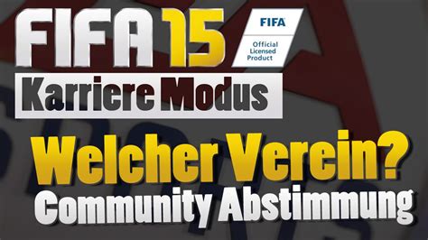 Fifa Deutsch Karriere Modus Community Abstimmung Vereins