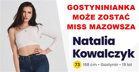 Natalia Kowalczyk Z Gostynina Powalczy O Tytu Miss Wojew Dztwa