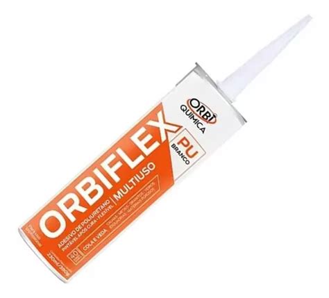 Adesivo Silicone Selante Orbiflex Pu Branco P Vedação 380g MercadoLivre