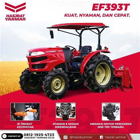 Yanmar EF393T Traktor Pertanian Yang Kuat Nyaman Dan Cepat