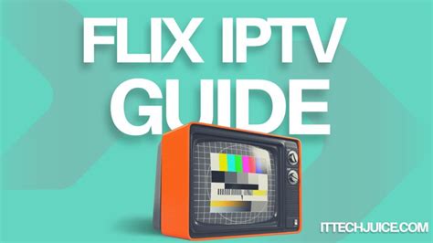 The Ultimate Guide To Flix IPTV Benefits Set Up