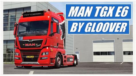 MAN TGX E6 2015 By Gloover 1 46 X Euro Truck Simulator 2