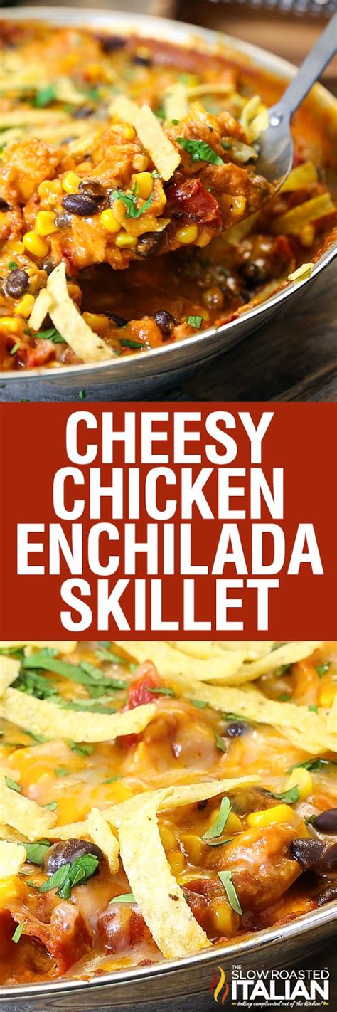 Cheesy Chicken Enchilada Skillet