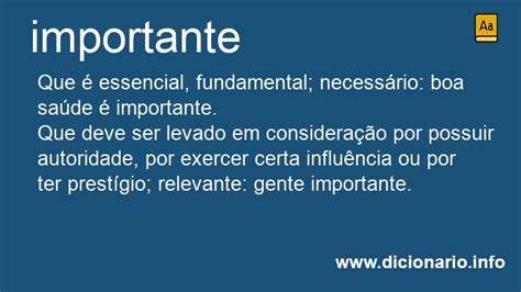 Como Se Escreve Importante - Significado de Importante