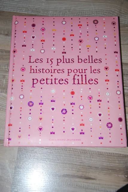 Les Plus Belles Histoires Pour Les Petites Filles Gallimard Jeunesse