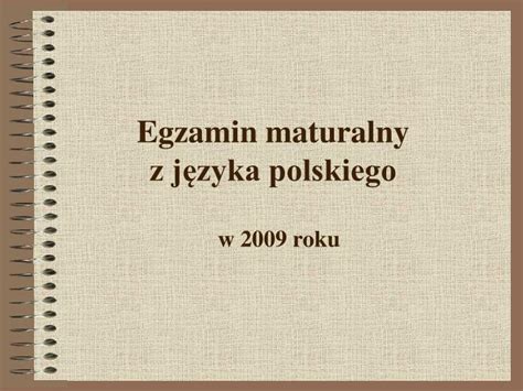 Ppt Egzamin Maturalny Z J Zyka Polskiego Powerpoint Presentation