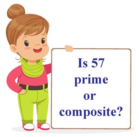 Is 57 a prime number - Cuemath