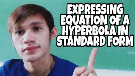 Express Equation Of Hyperbola In Standard Equation Precalculus Grade